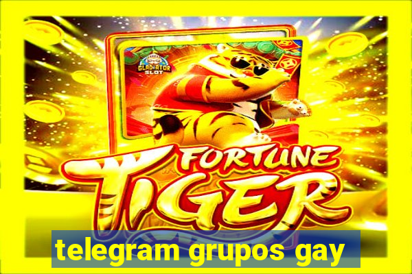 telegram grupos gay